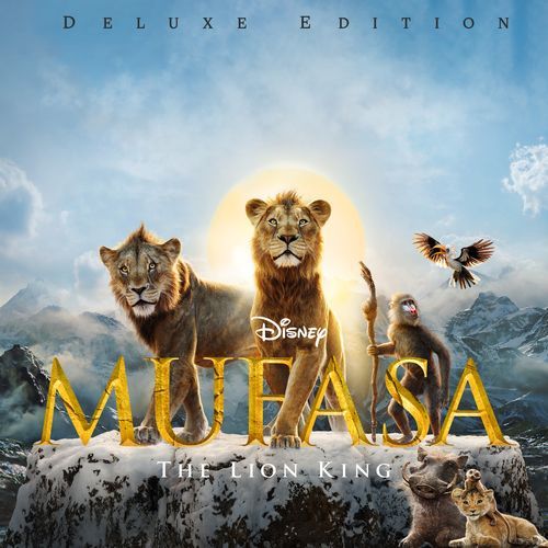 Mufasa: The Lion King (Original Motion Picture Soundtrack/Deluxe Edition)