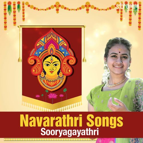 Navarathri Songs by Sooryagayathri