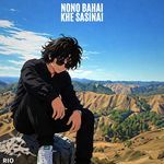 Nono Bahai khe Sasinai