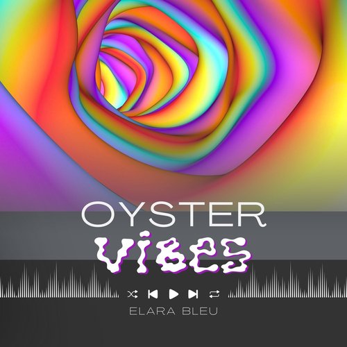 Oyster Vibes