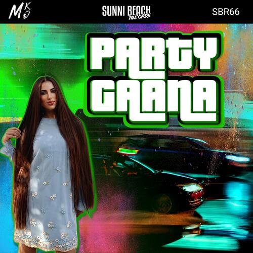 Party Gaana (Extended Mix)