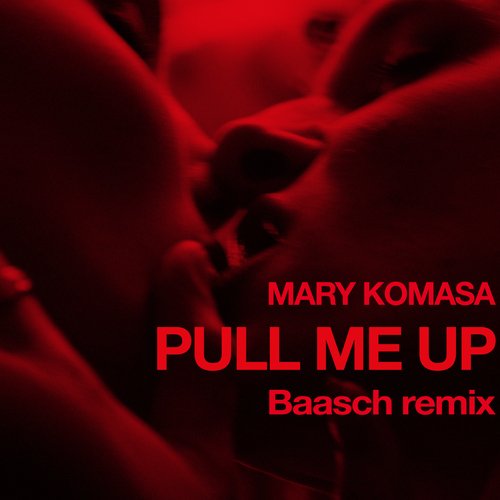 Pull Me Up (Baasch Remix)_poster_image