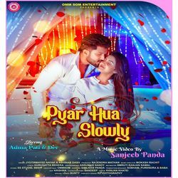 Pyar Hua Slowly-NA8eQkxCU1I