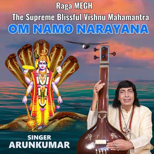 Raga Megh the Supreme Blissful Vishnu Mahamantra Om Namo Narayana_poster_image