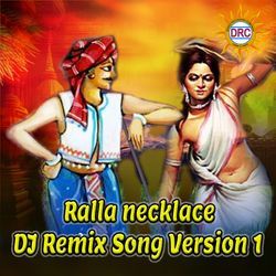 Ralla Necklace (DJ Remix Song Version 1)-Ol8YCSNvcwc