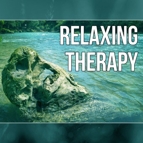 Relaxing Therapy – Deep Sleep, Relaxing Music for Massage, Calming Sounds, Background Music