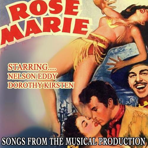 Rose Marie - Songs from the Musical Production_poster_image