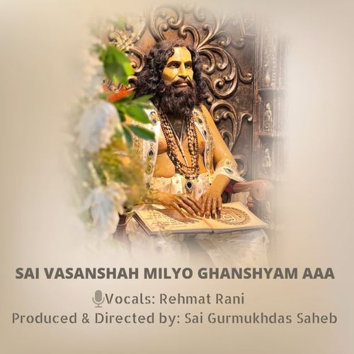Sai Vasanshah Milyo Ghanshyam Aaa