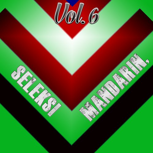 Seleksi Mandarin, Vol. 6