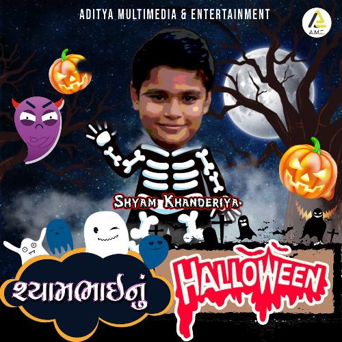 Shyambhai Nu Halloween