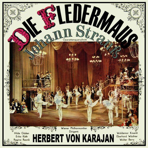 Strauss: Die Fledermaus