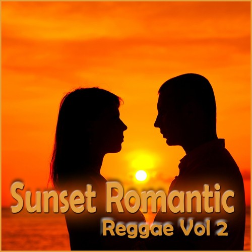 Sunset Romantic Reggae, Vol. 2