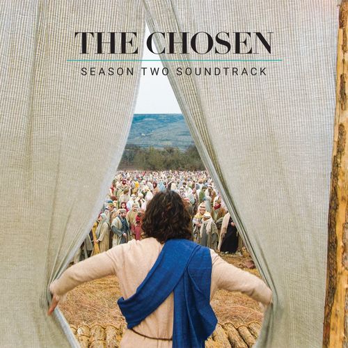 The Chosen: Season Two (Original Series Soundtrack)_poster_image