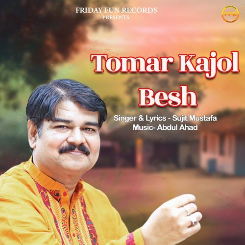 Tomar Kajol Besh