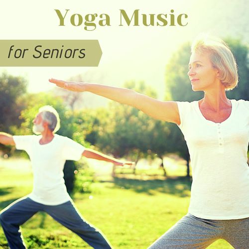 Yoga Music for Seniors: Relaxing Music, Meditation for the Elderly, Positive Feelings, Relaxing Slow Exercises, Healing Space