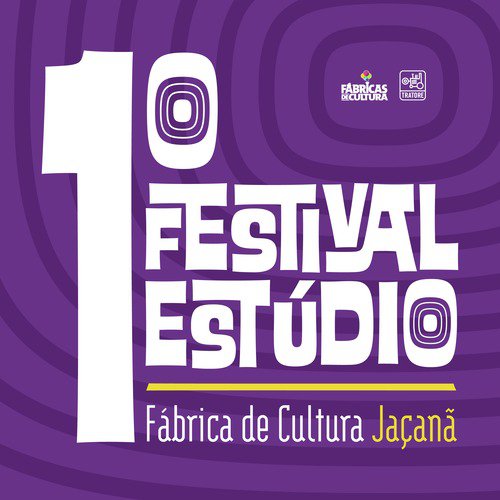 1° Festival Estúdio Fábrica de Cultura Jaçanã