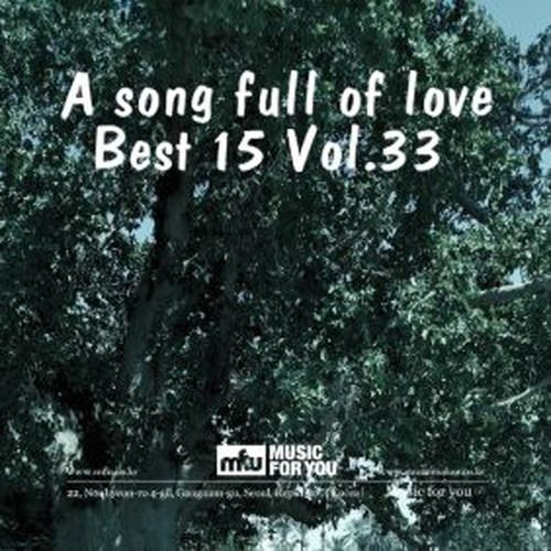 A Song Full of Love Best 15 Vol.33