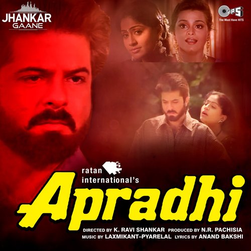 Apradhi (Jhankar; Original Motion Picture Soundtrack)