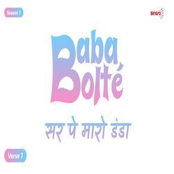BabaBolte - Sar pe Maaro Danda