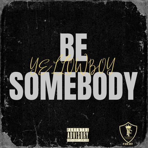 Be Somebody_poster_image