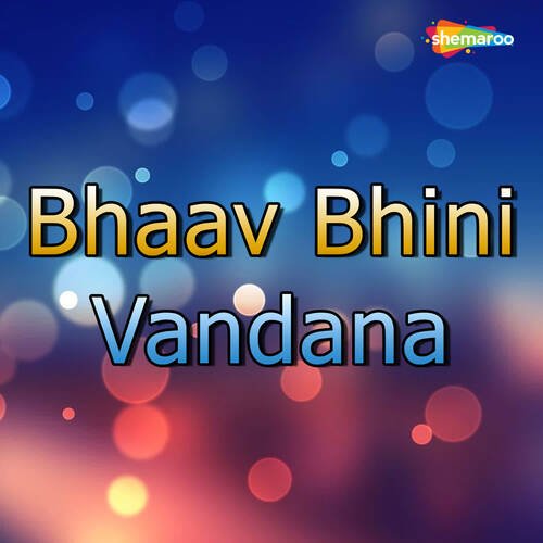 Bhaav Bhini Vandana