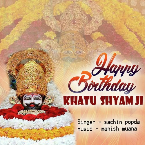 Birthday Khatu Shyam Ka