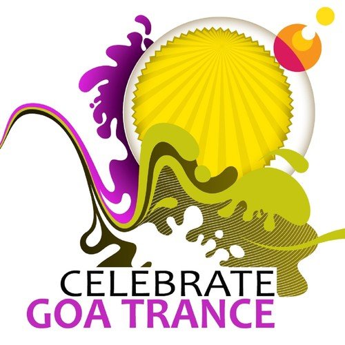 Celebrate Goa Trance, Vol. 2 (A Psychedelic Full Moon Goa Trip)