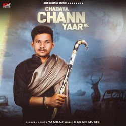 Chadata Chann Yaar Ne