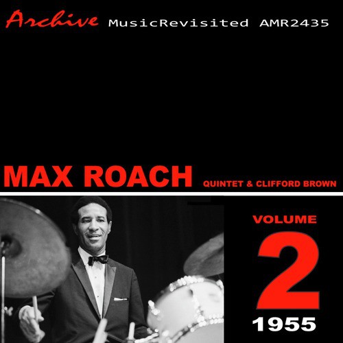Clifford Brown & Max Roach Quintet