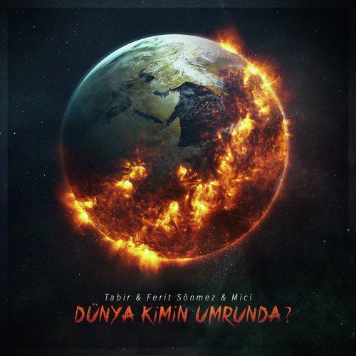 Dünya Kimin Umrunda_poster_image