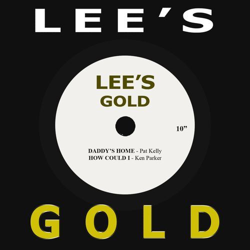 Daddy's Home / How Could I