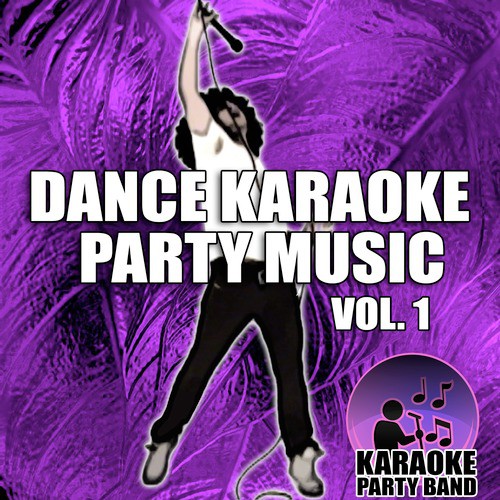 Dance Karaoke Party Music Vol. 1