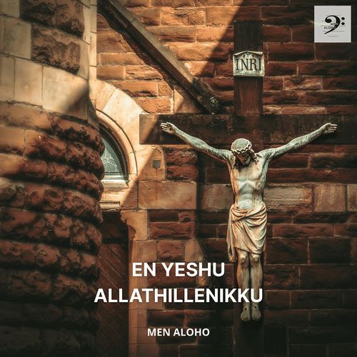 En Yeshu Allathillenikku