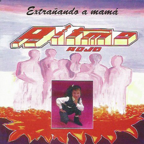 Extrañando a Mamá