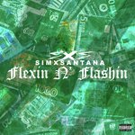 FLEXIN N' FLASHIN