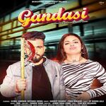 Gandasi (feat. Ujjwal Sangwan,Divyanka Sirohi)