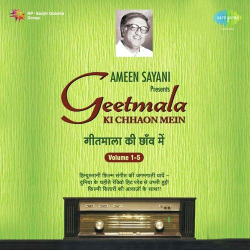 Geetmala Ki Chhaon Mein-Ameen Sayani-Vol. 4