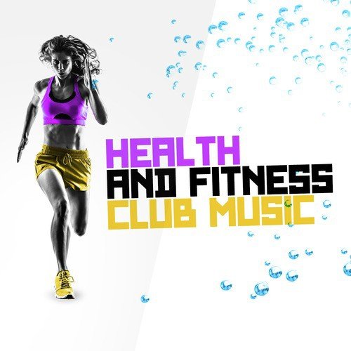 Health and Fitness Club Music