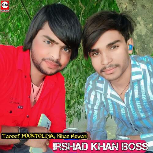 Irshad Khan Boss