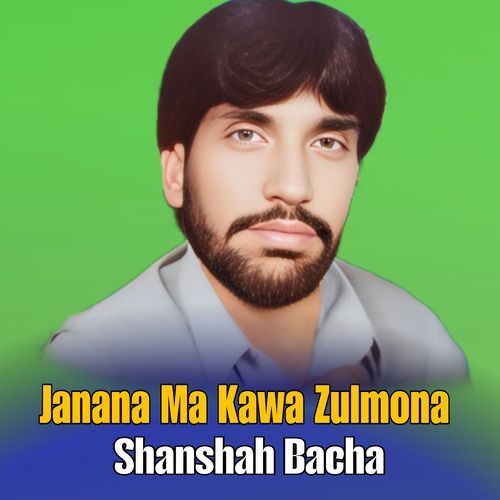 Janana Ma Kawa Zulmona