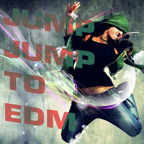 Jump Jump to EDM