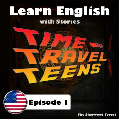 Time Travel Teens, Pt. 1.5: The History Assignment cover art