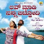 Love Maadi Nanna Bithodi