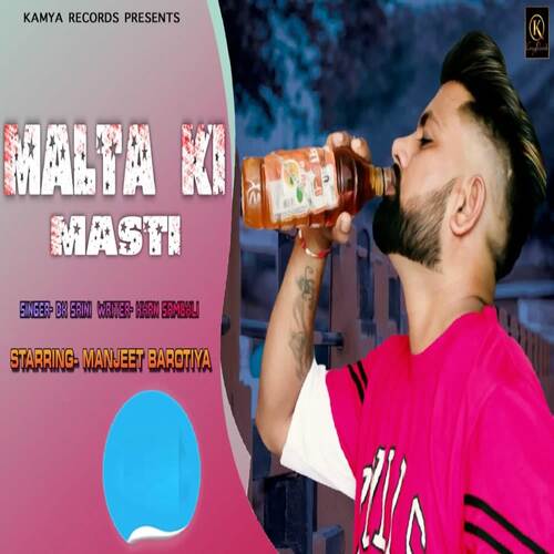 MALTA KI MASTI