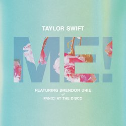 ME! (feat. Brendon Urie of Panic! At The Disco)