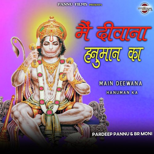 Main Deewana Hanuman Ka