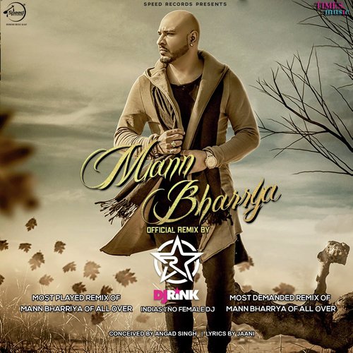 Mann Bharrya - Remix