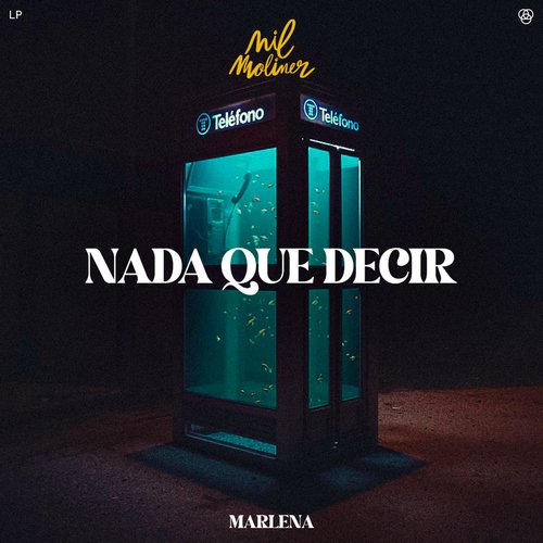 NADA QUE DECIR (Nil Moliner, MARLENA) [Sped Up] (Sped Up)