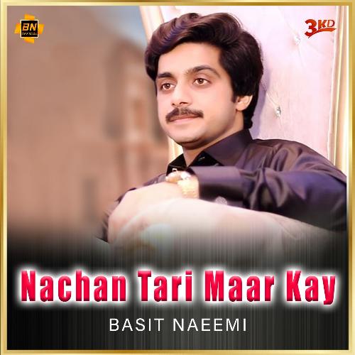 Nachan Tari Maar Kay