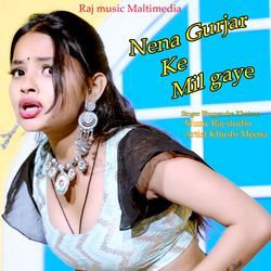 Nena Gurjar Ka Mil Gaya